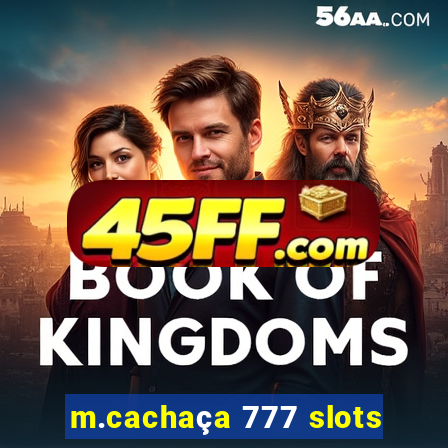 m.cachaça 777 slots